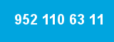 952 110 63 11